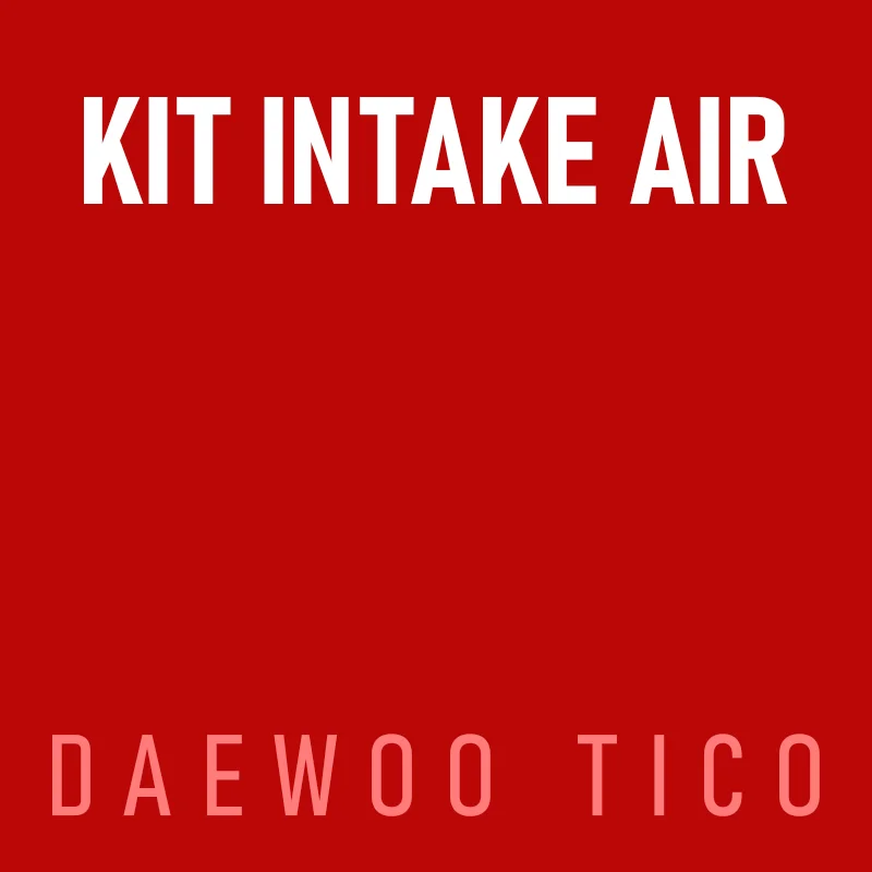 Kit Intake Daewoo Tico